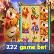 222 game bet